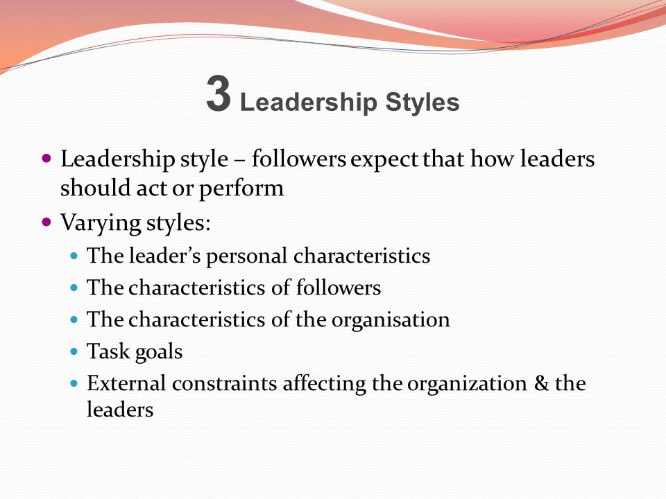 Leader Characteristics, Follower Characteristics